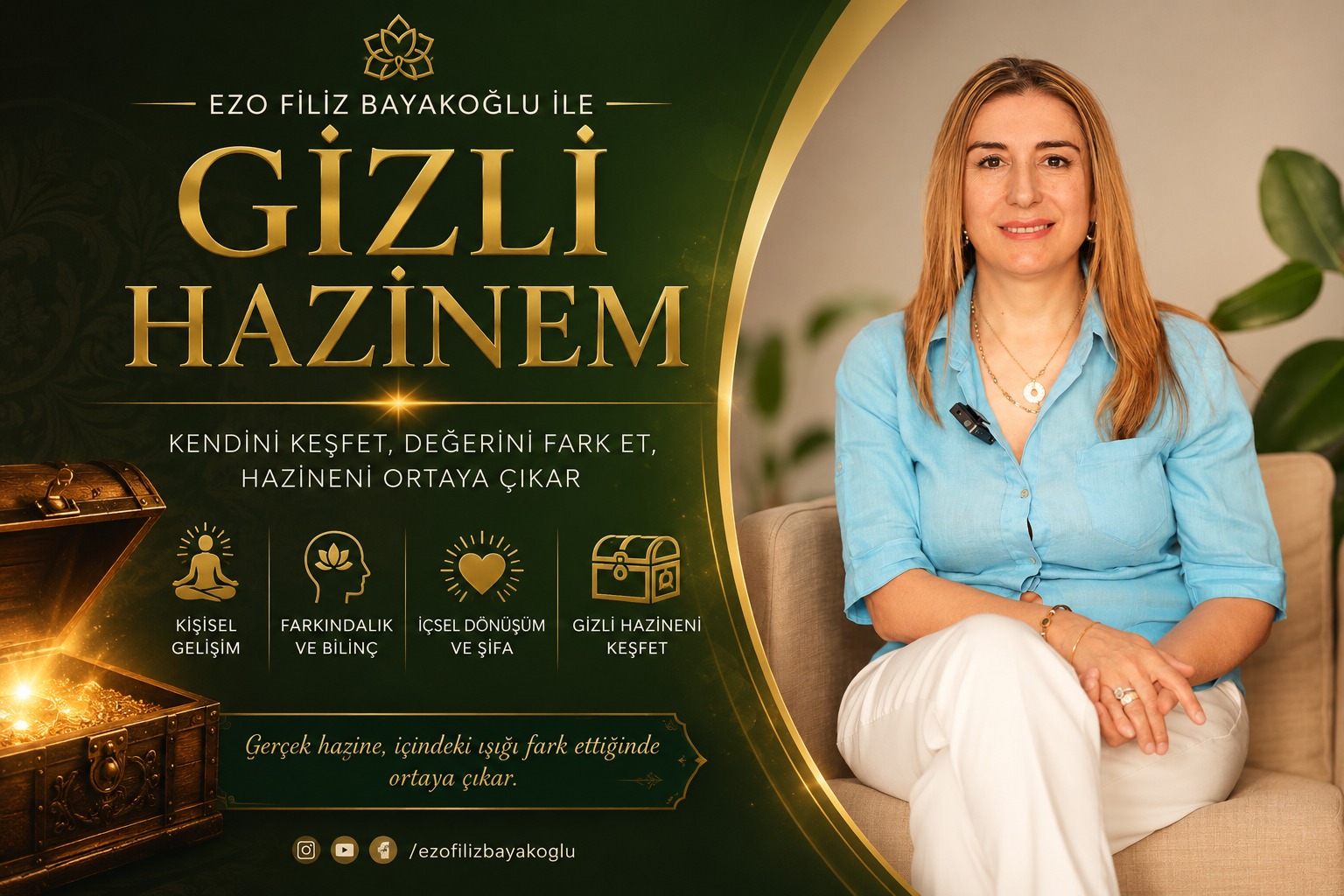 Ezo Filiz BAYRAKOĞLU ile Gizli Hazinem